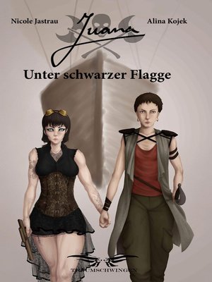 cover image of Juana--Unter Schwarzer Flagge